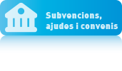 Subvencions, ajudes i convenis