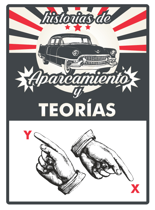 Historia de aparcamientos y teoras XY
