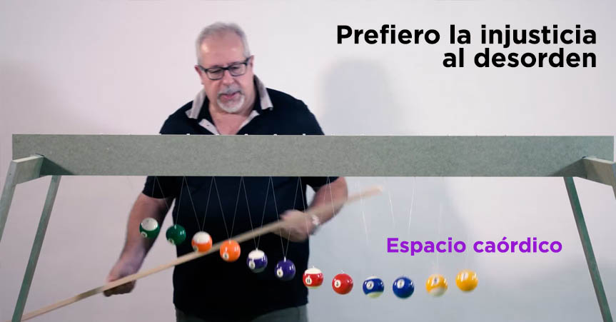 Prefiero la injusticia al desorden