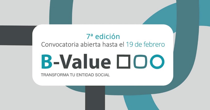 7a edició de B-Value, programa d'acceleració per a entitats del tercer sector