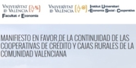 Si apostes per una banca propera, democràtica i amb valors signa el manifest en favor de la continuïtat de les cooperatives de crèdit i caixes rurals valencianes