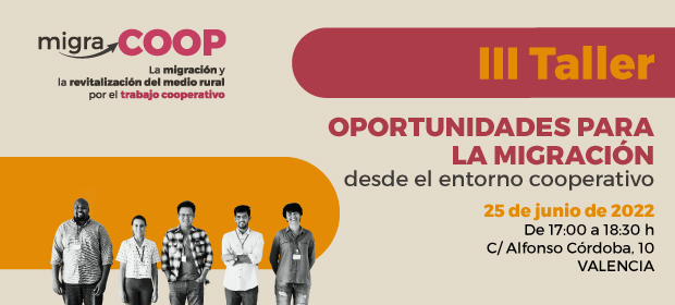Agenda de tallers migraCOOP: oportunitats per a la migració des de l'entorn cooperatiu 