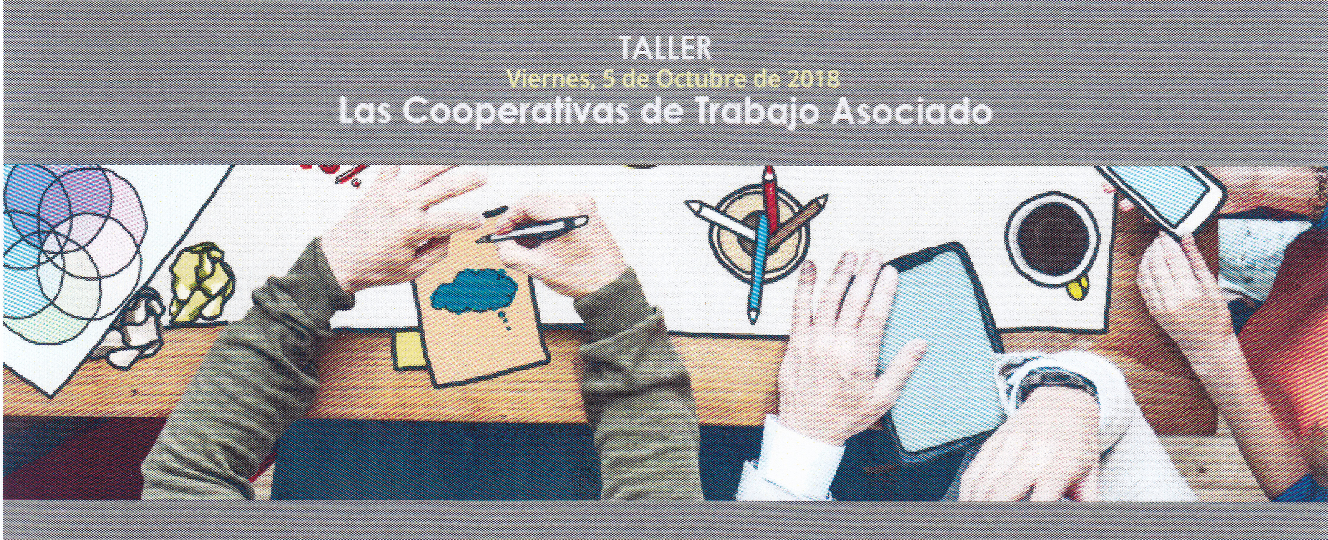 Taller “Las Cooperativas de Trabajo Asociado” organizado por el Colegio de Graduados Sociales de Valencia