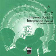 Empresa social. Integración social: 22 casos europeos 